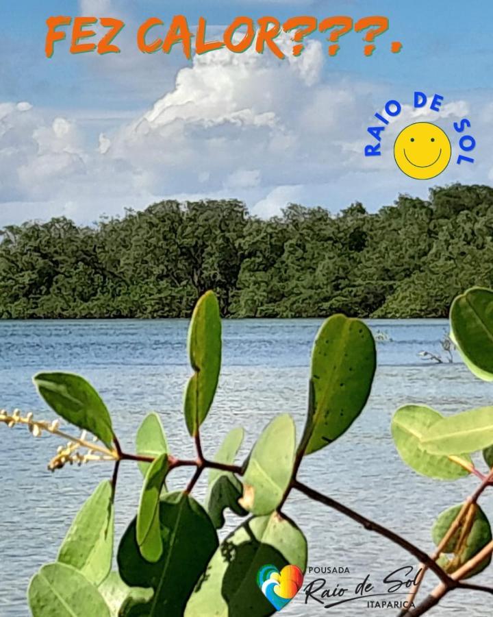 Pousada Raio De Sol - Ilha De Itaparica- Catu A 150 M Da Praia Exterior photo